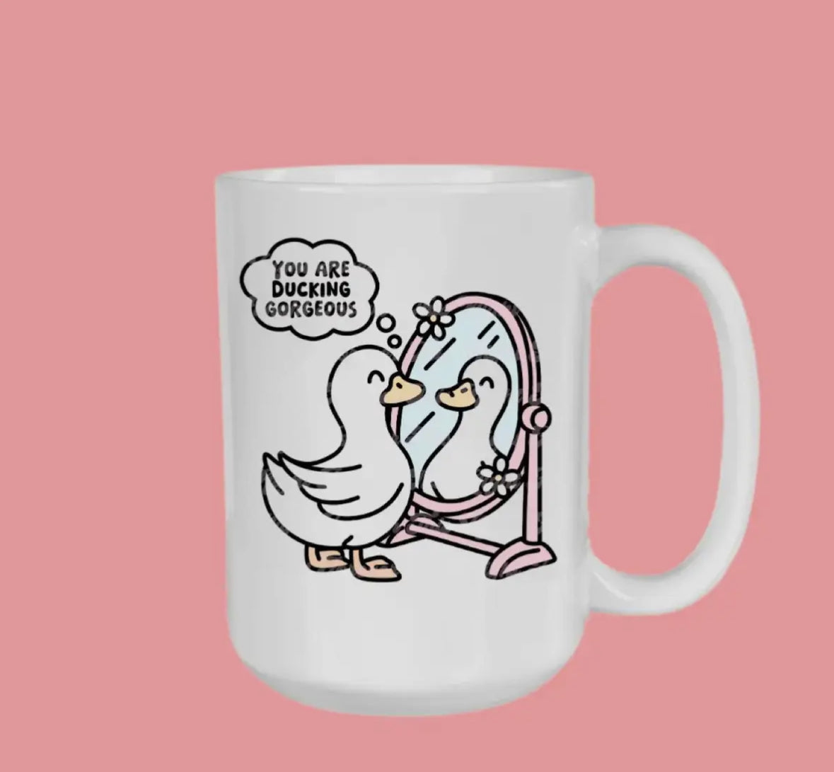 Ducking Gorgeous Mug
